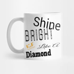 Shine Bright Mug